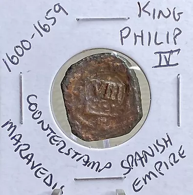 Genuine 1600’s Coin Spanish Empire Pirates And Privateers Era (see Description) • $24