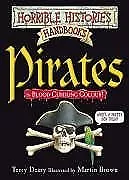 Pirates (Horrible Histories Handbooks)-Terry Deary Martin Brown • £3.36