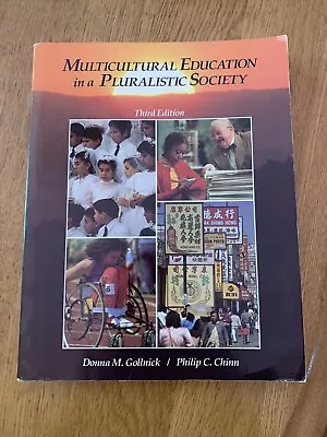 Multicultural Education In A Pluralistic Society By Gollnick Donna M.  • $5.61