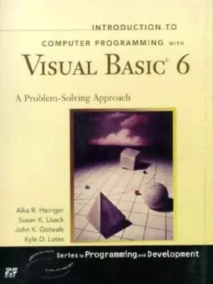 Introduction To Computer Programming With Visual Basic 6 (Series In Progr - GOOD • $4.83