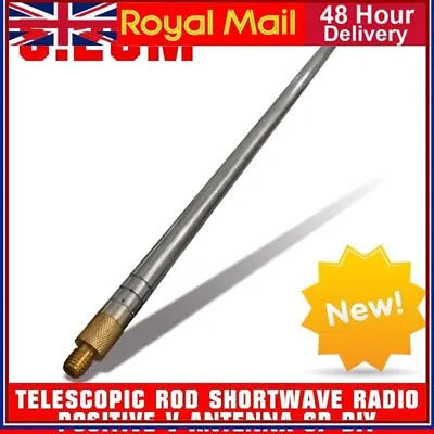 £28.99 • Buy 5.28m Long High Telescopic Rod Shortwave Radio Positive V Antenna GP DIY UK