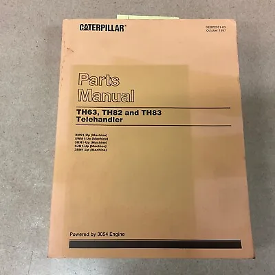 CAT Caterpillar TH63 TH82 TH83 PARTS MANUAL BOOK CATALOG TELEHANDLER FORK LIFT • $69.99