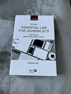 McNae's Essential Law For Journalists By Mike Dodd Mark Hanna (Paperback 2018) • £0.99