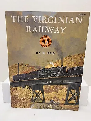 The Virginian Railway Paper Back Book Reid In Good Pre Owned Condition • $25