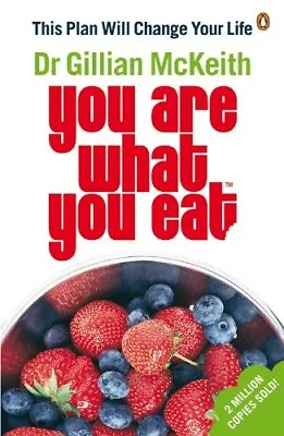 You Are What You Eat: This Plan Will Change Your LifeGillian McKeith • £2.47