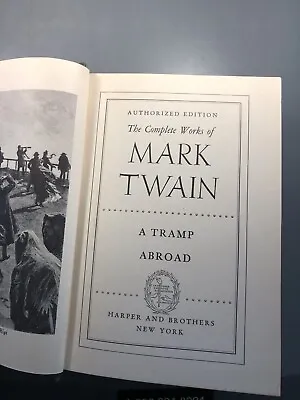 A Tramp Abroad ￼ The Complete Works Of Mark Twain Vol 11 1921 Very Good ￼ • $16