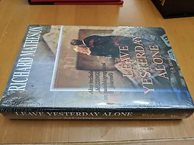 Leave Yesterday Alone Richard Matheson Autobiography SIGNED/LIMITED Sealed • $55