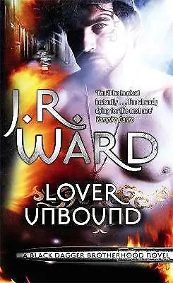 Lover Unbound: Number 5 In Series (Black Dagger Brotherhood)-Ward J. R.-Paperba • £3.79