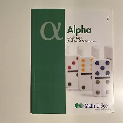 Math-U-See Alpha Single-Digit Addition & Subtraction Tests Booklet • $9.99