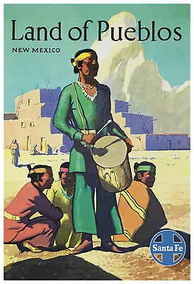 Land Of Pueblos – Santa Fe Railroad Vintage Advertising Poster • $19.95