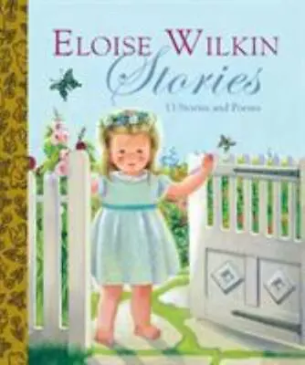 ELOISE WILKIN STORIE By Golden Books  Hardcover • $4.75