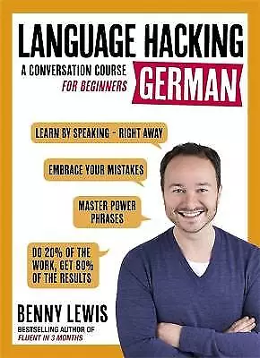 LANGUAGE HACKING GERMAN Learn How To Speak German • £17.86