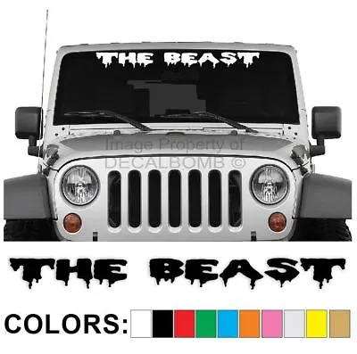 The Beast Windshield Decal Sticker -Drip1- Turbo Truck Lift Mud Car Diesel Truck • $16.99