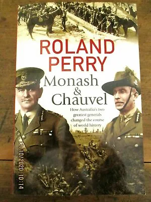 $9.95 • Buy ~MONASH & CHAUVEL By ROLAND PERRY - VGC~
