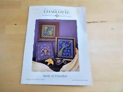 Birds Of Paradise Cross Stitch Patterns / Charts By Charlotte ~ Booklet • £4.85