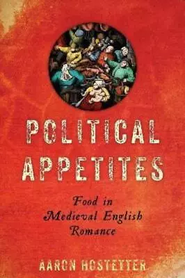 Aaron Hostetter Political Appetites (Paperback) (UK IMPORT) • $57.31