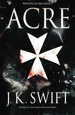 Acre: 1 (Hospitaller Saga) • £3.46