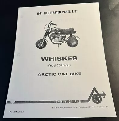 1971 Arctic Cat Whisker Mini-bike Parts Manual Copy P/n 2328-001 • $15.99