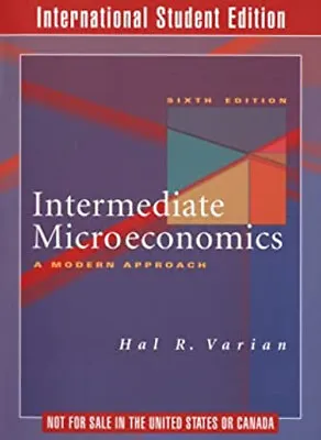 Intermediate Microeconomics : A Modern Approach Paperback Hal R. • £5.66