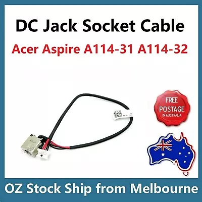 DC Power Jack Cable Socket For Acer Aspire 1 A114-31 A114-32 50.GNSN7.001 • $39
