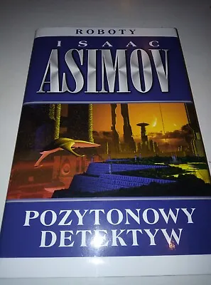 £4.99 • Buy Issac Asimov - Pozytonowy Detektyw ( Polskie Ksiazki / Polish Books) 
