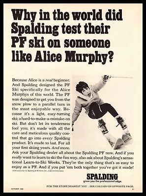 1969 Spalding PF Snow Skis Alice Murphy Beginner Amateur Skier Vintage Print Ad • $14.95