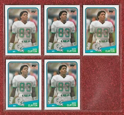 Nm-mint Or Better (5) Card Lot 1988 Topps #194 Mark Clayton Dolphins Louisville • $1.99