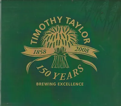 £11.95 • Buy Timothy Taylor 150 Years Brewing Excellence - 2008 Commemorative Brochure