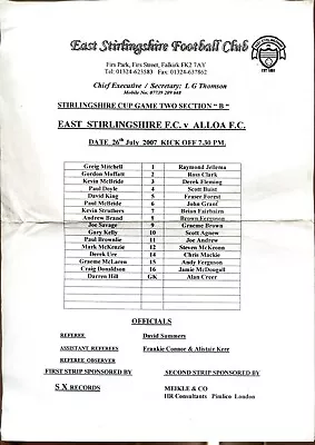 East Stirlingshire V Alloa 26/07/07 Stirling. Cup Game • £1.75