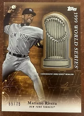 2023 Topps Update World Series Trophy Medallion Mariano Rivera PTM-MR #65/75 • $4.99