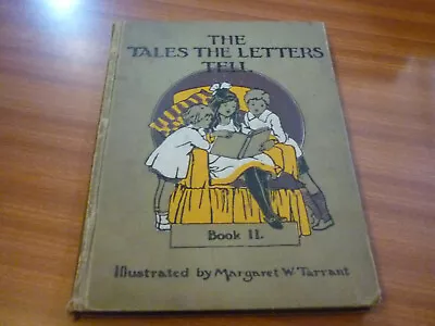 £14.99 • Buy The Tales The Letters Tell Book Ii Illustrated By Margaret Tarrant Hardback 1933