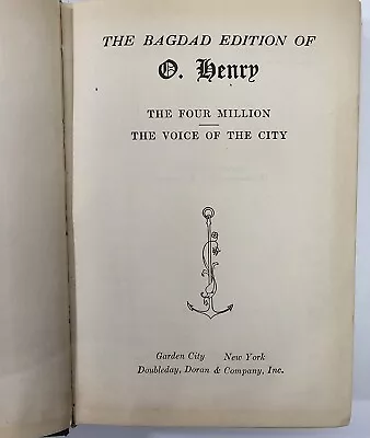 The Bagdad Edition Of O. Henry The 4 Million & Voice Of The City 1908 Hardcover • $7.50