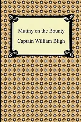 Mutiny On The Bounty Bligh William Used; Good Book • £7.90