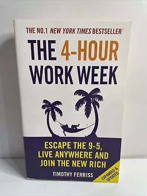 The 4-Hour Work Week: Escape The 9-5 By Tim Ferriss Motivational Book Paperback  • $25.95