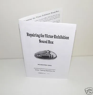 Victor Exhibition Reproducer Sound Box Phonograph Repair Instructions  • $16