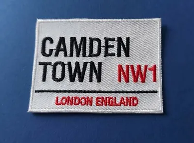 Camden Town NW1 Iconic London Street Sign Patch Sew / Iron On Badge Mod Life • £4.40