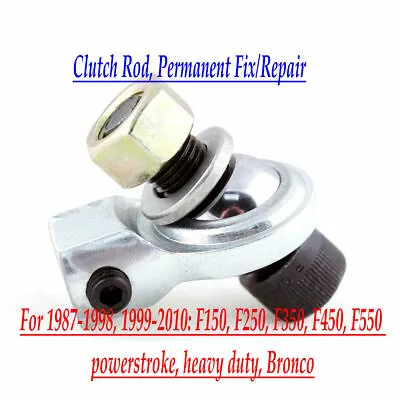 $16 • Buy Auto Clutch Rod Permanent Fix/Repair For Ford F150 F250 F350 F450 F550 1987-2010