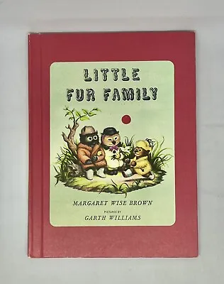 Vintage Children's Book Little Fur Family By Margaret Wise Brown 1948 HC • $24.99