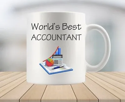 11oz Ceramic ‘Worlds Best Accountant’ Mug Gift Thankyou For Him/Her • £9.50