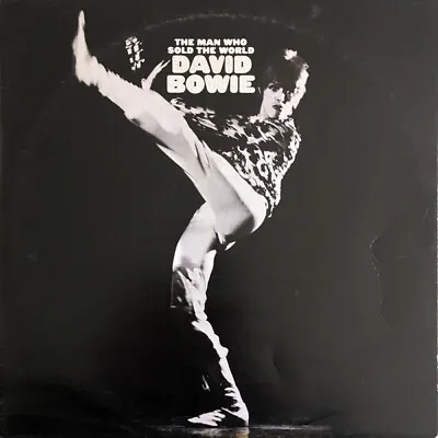 David Bowie The Man Who Sold The World Vinyl Record VG+/VG+ • £37.50