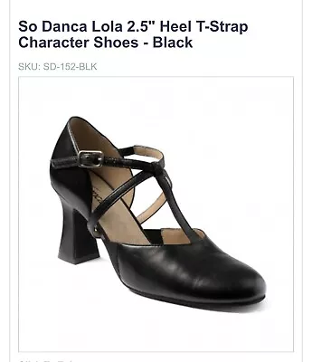 So Danca Lola 2.5  Heel T-Strap Character Shoes - Black 6W • $175