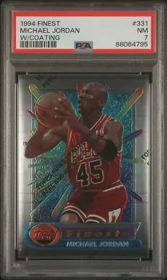 Michael Jordan 1994-95 Topps Finest W/Coating PSA 7 Chicago Bulls #331 • $75.99