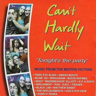 Can't Hardly Wait - Music From The Motion Picture Cd Compilation [1998]  • $4