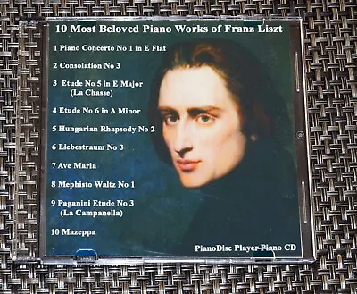 Franz Liszt 10 Most Beloved Player Pianos Solos  CD  Floppy Disk Or USB Media • $19.95