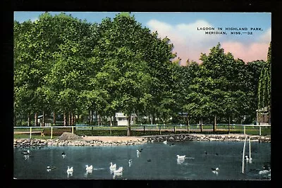 Mississippi MS Postcard Meridian Highland Park Lagoon Ducks Swans Trees Linen • $3.99