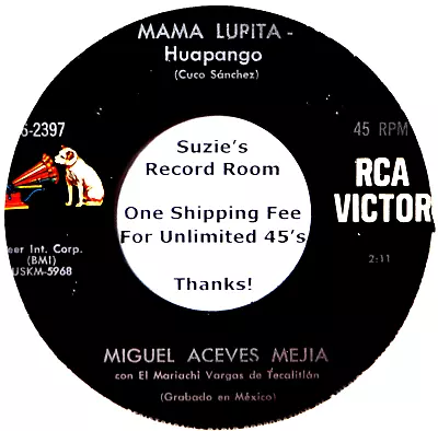 Miguel Aceves Mejia Mama Lupita -Huapango /Madrigal Mexicano Mexican 45 7  Vinyl • $2.95