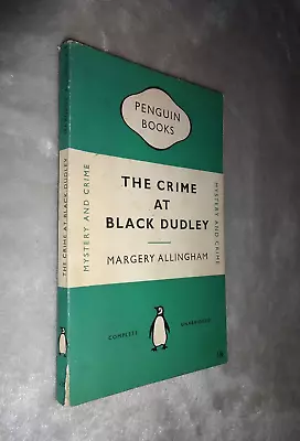 CRIME AT BLACK DUDLEY. MARGERY ALLINGHAM. 1950 PENGUIN 1st EDITION • £8
