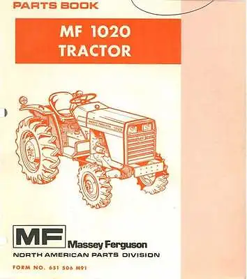 £19.99 • Buy Massey Ferguson Tractor 1020 Parts Manual