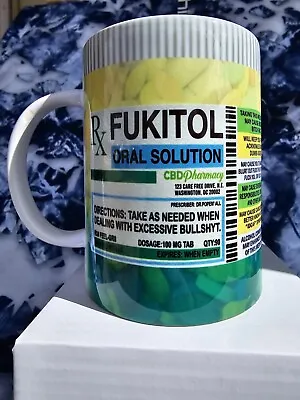 Fukitol Oral Prescription Funny Gag Novelty  Gift Coffee Mug Cup 15oz W/GiftBox • $16.95