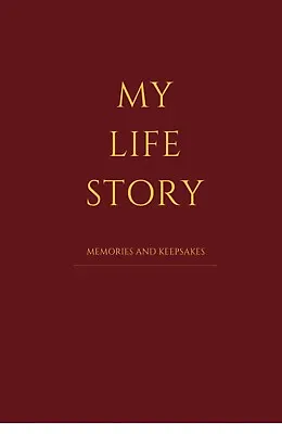 My Life Story: My Life Journal Memories And Keepsakes Autobiography Notebook • £7.60